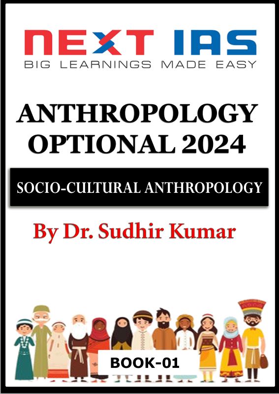 next-ias-anthropology-optional-by-sudhir-sir-printed-notes-2024-25