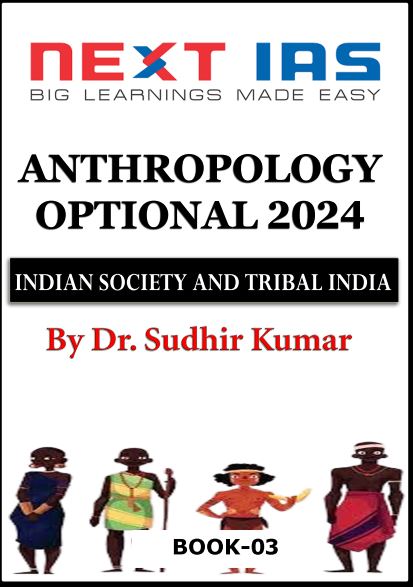 next-ias-anthropology-optional-by-sudhir-sir-printed-notes-2024-25