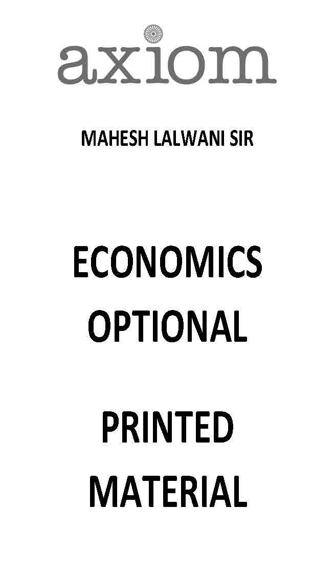 AXIOM IAS MAHESH LALWANI ECONOMICS OPTIONAL PRINTED