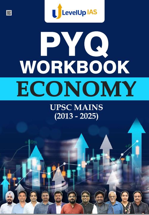 LEVEL UP IAS ECONOMY UPSC MAINS PYQ WORKBOOK 2013 TO 2025 ENGLISH MEDIUM