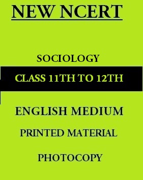 new-ncert-sociology-11th-to-12th-english-medium