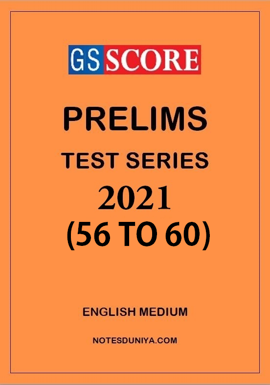 gs-score-prelims-test-series-2021-56-to-60-english-medium