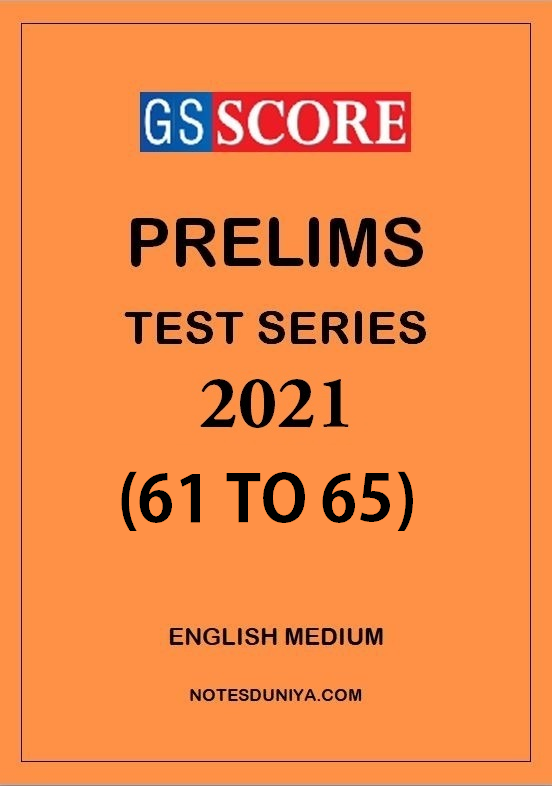 gs-score-prelims-test-series-2021-61-to-65-english-medium