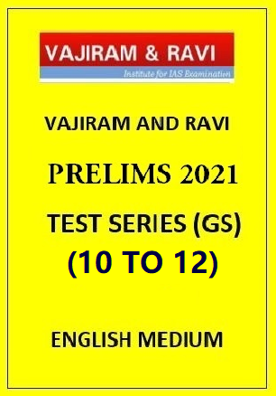 vajiram-and-ravi-prelims-2021-test-10-to-12-english-medium