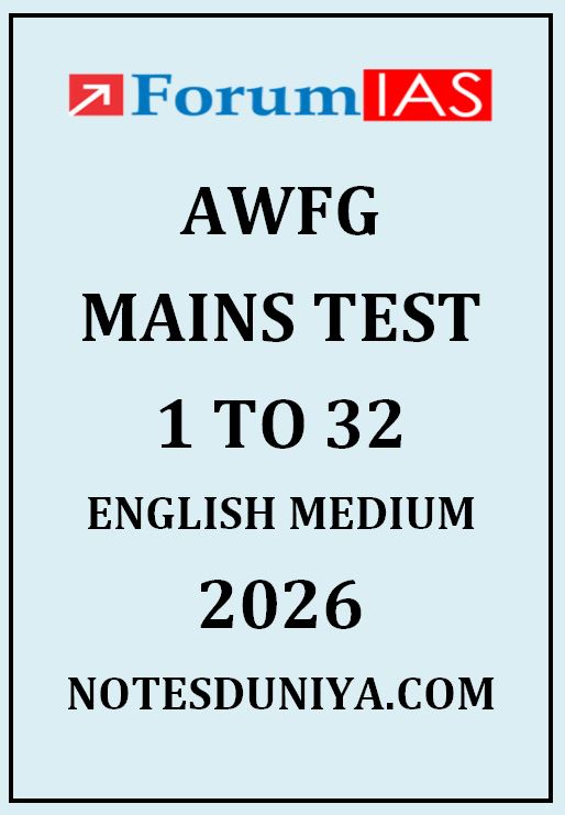 FORUM IAS AWFG MAINS TEST 1 TO 32 ENGLISH MEDIUM 2026