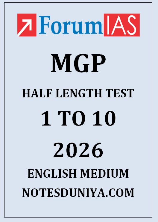 FORUM IAS MGP 1 TO 10 HALF LENGTH TEST ENGLISH MEDIUM 2026