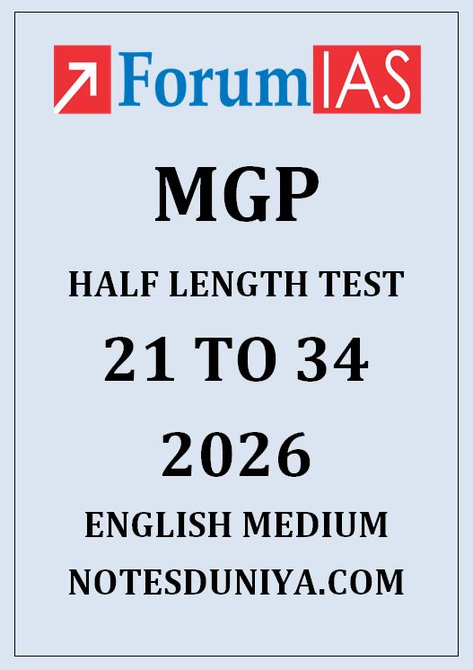 FORUM IAS MGP 21 TO 34 HALF LENGTH TEST ENGLISH MEDIUM 2026
