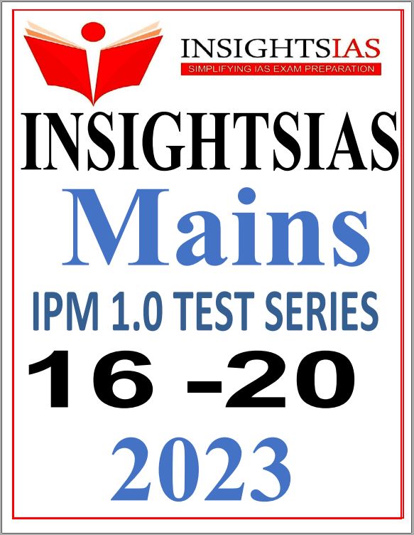 insight-ias-mains-test-series-16-to-20-english-medium-2023