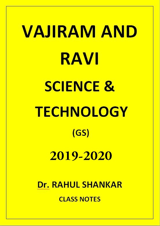 science-and-technology-rahul-shankar-vajiram-and-ravi-class-notes