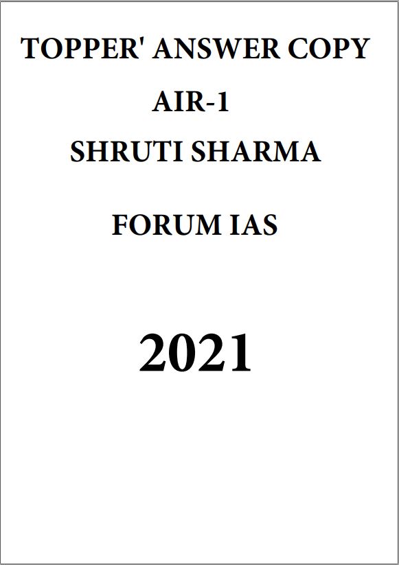 SHRUTI SHARMA TOPPERS COPY AIR 1 FORUM IAS 2021 GS 2021