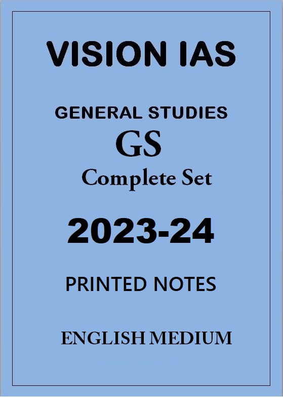 VISION IAS GENERAL STUDIES PRINTED MATERIAL FULL SET ENGLISH MEDIUM  2022-23