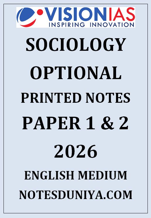 VISION IAS SOCIOLOGY OPTIONAL PRINTED NOTES PAPER 1 AND 2 ENGLISH MEDIUM 2026